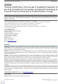 Cover page: Tracking Health Data Is Not Enough: A Qualitative Exploration of the Role of Healthcare Partnerships and mHealth Technology to Promote Physical Activity and to Sustain Behavior Change.