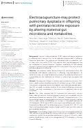 Cover page: Electroacupuncture may protect pulmonary dysplasia in offspring with perinatal nicotine exposure by altering maternal gut microbiota and metabolites.