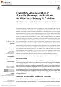 Cover page: Fluoxetine Administration in Juvenile Monkeys: Implications for Pharmacotherapy in Children