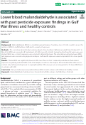 Cover page: Lower blood malondialdehyde is associated with past pesticide exposure: findings in Gulf War illness and healthy controls