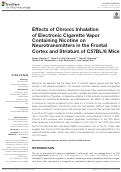 Cover page: Effects of Chronic Inhalation of Electronic Cigarette Vapor Containing Nicotine on Neurotransmitters in the Frontal Cortex and Striatum of C57BL/6 Mice