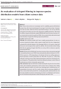 Cover page: An evaluation of stringent filtering to improve species distribution models from citizen science data