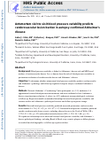 Cover page: Antemortem Visit-To-Visit Blood Pressure Variability Predicts Cerebrovascular Lesion Burden in Autopsy-Confirmed Alzheimer’s Disease