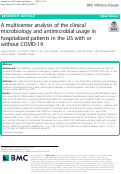 Cover page: A multicenter analysis of the clinical microbiology and antimicrobial usage in hospitalized patients in the US with or without COVID-19