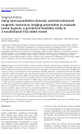 Cover page: Using semi-quantitative dynamic contrast-enhanced magnetic resonance imaging parameters to evaluate tumor hypoxia: a preclinical feasibility study in a maxillofacial VX2 rabbit model.