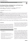 Cover page: Post-Diagnostic Dietary and Lifestyle Factors and Prostate Cancer Recurrence, Progression, and Mortality.