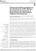 Cover page: A Hierarchical Bayesian Model for the Identification of PET Markers Associated to the Prediction of Surgical Outcome after Anterior Temporal Lobe Resection.