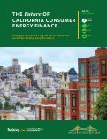 Cover page: The Future of California Consumer Energy Finance