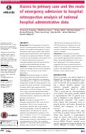 Cover page: Access to primary care and the route of emergency admission to hospital: retrospective analysis of national hospital administrative data