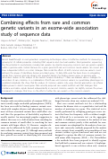 Cover page: Combining effects from rare and common genetic variants in an exome-wide association study of sequence data