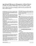 Cover page: Age‐Related Differences in Management of Heart Disease: A Study of Cardiac Medication Use in an Older Cohort