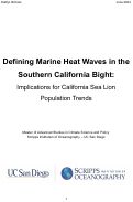 Cover page of Defining Marine Heat Waves in the Southern California Bight: Implications for California Sea Lion Population Trends