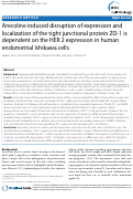 Cover page: Arecoline induced disruption of expression and localization of the tight junctional protein ZO-1 is dependent on the HER 2 expression in human endometrial Ishikawa cells