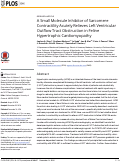 Cover page: A Small Molecule Inhibitor of Sarcomere Contractility Acutely Relieves Left Ventricular Outflow Tract Obstruction in Feline Hypertrophic Cardiomyopathy