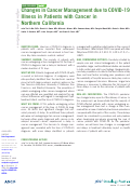 Cover page: Changes in Cancer Management due to COVID-19 Illness in Patients with Cancer in Northern California.