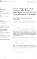 Cover page: Characterizing hepatocellular carcinoma stem markers and their corresponding susceptibility to NK-cell based immunotherapy.