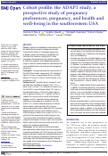 Cover page: Cohort profile: the ADAPT study, a prospective study of pregnancy preferences, pregnancy, and health and well-being in the southwestern USA.