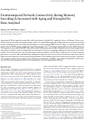 Cover page: Frontotemporal Network Connectivity during Memory Encoding Is Increased with Aging and Disrupted by Beta-Amyloid