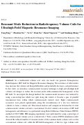 Cover page: Resonant Mode Reduction in Radiofrequency Volume Coils for Ultrahigh Field Magnetic Resonance Imaging