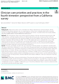 Cover page: Clinician care priorities and practices in the fourth trimester: perspective from a California survey.