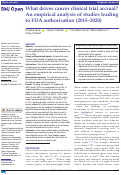 Cover page: What drives cancer clinical trial accrual? An empirical analysis of studies leading to FDA authorisation (2015–2020)