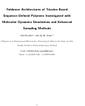 Cover page: Foldamer Architectures of Triazine-Based Sequence-Defined Polymers Investigated with Molecular Dynamics Simulations and Enhanced Sampling Methods