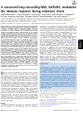 Cover page: A conserved long noncoding RNA, GAPLINC, modulates the immune response during endotoxic shock