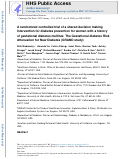 Cover page: A randomized controlled trial of a shared decision making intervention for diabetes prevention for women with a history of gestational diabetes mellitus: The Gestational diabetes Risk Attenuation for New Diabetes (GRAND study)