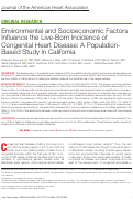 Cover page: Environmental and Socioeconomic Factors Influence the Live‐Born Incidence of Congenital Heart Disease: A Population‐Based Study in California