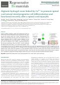 Cover page: Alginate hydrogel cross-linked by Ca2+ to promote spinal cord neural stem/progenitor cell differentiation and functional recovery after a spinal cord injuryhh