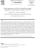 Cover page: Telecommunications and travel demand and supply: Aggregate structural equation models for the US