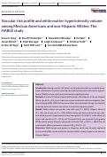 Cover page: Vascular risk profile and white matter hyperintensity volume among Mexican Americans and non‐Hispanic Whites: The HABLE study