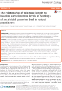 Cover page: The relationship of telomere length to baseline corticosterone levels in nestlings of an altricial passerine bird in natural populations