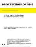 Cover page: Optical trapping of isolated mammalian chromosomes