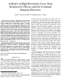 Cover page: A model of high resolution cross strip readout for photon and ion counting imaging detectors