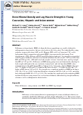 Cover page: Bone Mineral Density and Leg Muscle Strength in Young Caucasian, Hispanic, and Asian Women