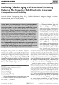 Cover page: Predicting Calendar Aging in Lithium Metal Secondary Batteries: The Impacts of Solid Electrolyte Interphase Composition and Stability