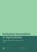 Cover page: Inclusive Innovation in Agriculture: Redesigning Agtech Ecosystems for All