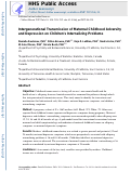 Cover page: Intergenerational transmission of maternal childhood adversity and depression on children's internalizing problems