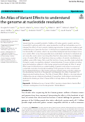 Cover page: An Atlas of Variant Effects to understand the genome at nucleotide resolution.