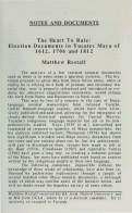 Cover page: The Heart To Rule: Election Documents in Yucatec Maya of 1612, 1706 and 1812