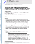 Cover page: “Knowing Your Status and Knowing Your Partner’s Status Is Really Where It Starts”: A Qualitative Exploration of the Process by Which a Sexual Partner’s HIV Status Can Influence Sexual Decision Making