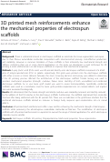 Cover page: 3D printed mesh reinforcements enhance the mechanical properties of electrospun scaffolds.