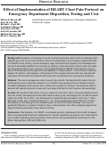 Cover page: Effect of Implementation of HEART Chest Pain Protocol on Emergency Department Disposition, Testing and Cost