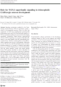Cover page: Role for TGF-β superfamily signaling in telencephalic GABAergic neuron development