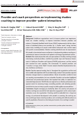 Cover page: Provider and coach perspectives on implementing shadow coaching to improve provider–patient interactions