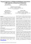 Cover page: Temporal dynamics of multimodal multiparty interactions: a microgenesis of early social interaction