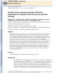 Cover page: The Effect of the Serotonin Transporter Polymorphism (5-HTTLPR) on Empathic and Self-Conscious Emotional Reactivity