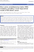 Cover page: Most canine ameloblastomas harbor HRAS mutations, providing a novel large-animal model of RAS-driven cancer.