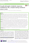 Cover page: Sexually dimorphic metabolic responses mediated by CRF<sub>2</sub> receptor during nutritional stress in mice.